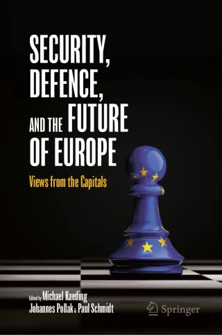 Security, Defence, and the Future of Europe. Views from the Capitals