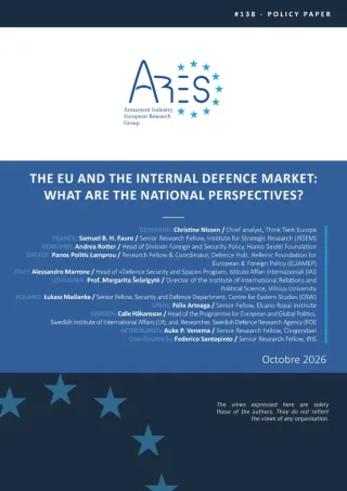 The EU and the Internal Defence Market: What Are the National Perspectives?