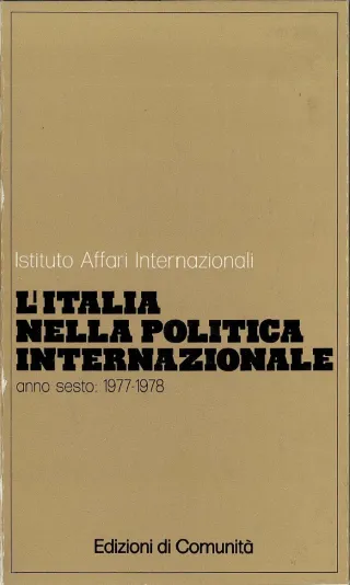L&rsquo;Italia nella politica internazionale, anno sesto: 1977-1978