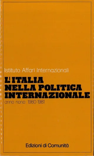 L’Italia nella politica internazionale, anno nono: 1980-1981