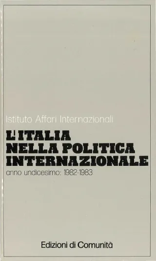 L’Italia nella politica internazionale, anno undicesimo: 1982-1983
