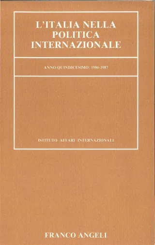 L’Italia nella politica internazionale, anno quindicesimo: 1986-1987