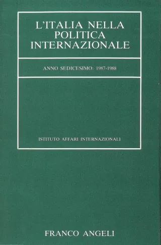 L’Italia nella politica internazionale, anno sedicesimo: 1987-1988