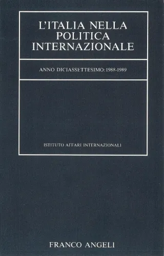 L’Italia nella politica internazionale, anno diciassettesimo: 1988-1989
