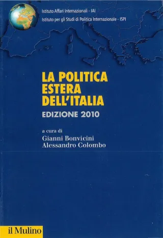 La politica estera dell'Italia. Edizione 2010