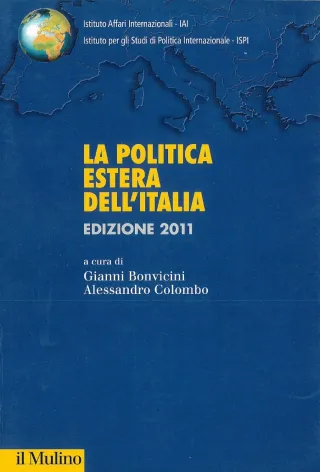 La politica estera dell'Italia. Edizione 2011