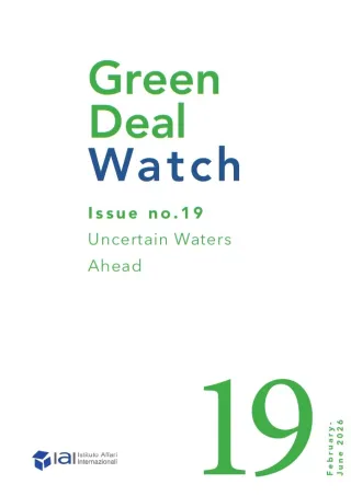 Green Deal Watch, No. 19 (February-June 2026): &ldquo;Uncertain Waters Ahead"
