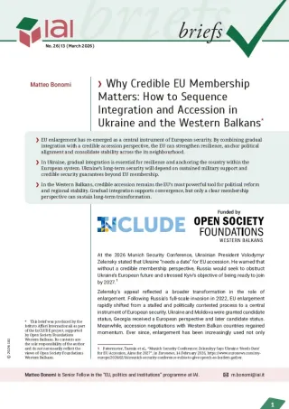 Why Credible EU Membership Matters: How to Sequence Integration and Accession in Ukraine and the Western Balkans