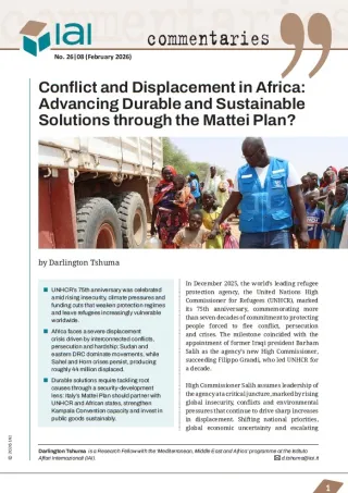 Conflict and Displacement in Africa: Advancing Durable and Sustainable Solutions through the Mattei Plan?