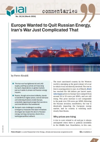 Europe Wanted to Quit Russian Energy, Iran&rsquo;s War Just Complicated That
