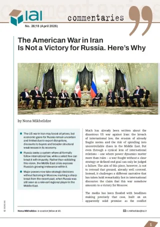 The American War in Iran Is Not a Victory for Russia. Here&rsquo;s Why