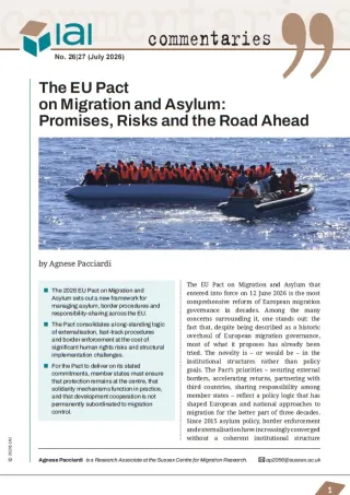 The EU Pact on Migration and Asylum: Promises, Risks and the Road Ahead