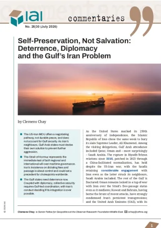 Self-Preservation, Not Salvation: Deterrence, Diplomacy and the Gulf’s Iran Problem