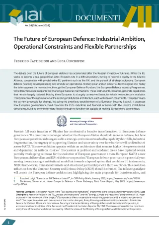 The Future of European Defence: Industrial Ambition, Operational Constraints and Flexible Partnerships