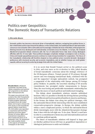 Politics over Geopolitics: The Domestic Roots of Transatlantic Relations