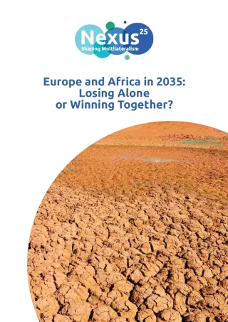 Europe and Africa in 2035: Losing Alone or Winning Together?