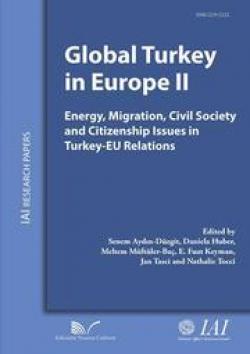 Global Turkey In Europe Ii Energy Migration Civil Society And Citizenship Issues In Turkey Eu Relations