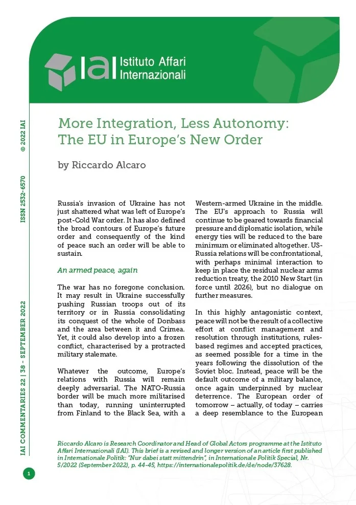 Autonomy Integrator More Integration, Less Autonomy: The EU in Europe’s New Order ...
