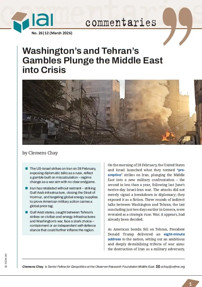 Washington’s and Tehran’s Gambles Plunge the Middle East into Crisis ...