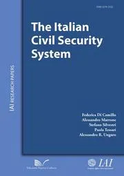 The Italian Civil Security System | Istituto Affari Internazionali