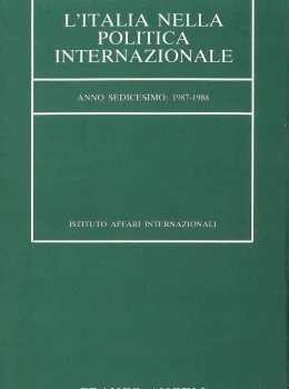 L’Italia nella politica internazionale, anno sedicesimo: 1987-1988