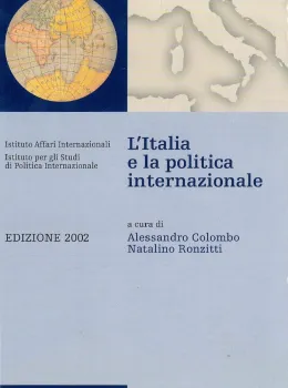 L'Italia e la politica internazionale. Edizione 2002