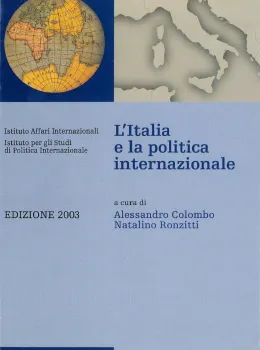 L'Italia e la politica internazionale. Edizione 2003