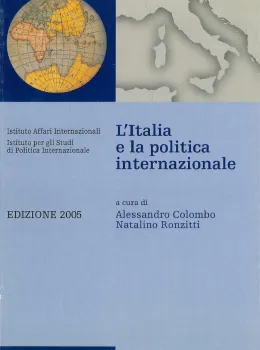 L'Italia e la politica internazionale. Edizione 2005