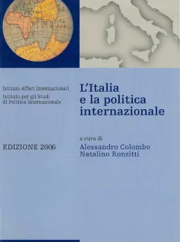 L'Italia e la politica internazionale. Edizione 2006