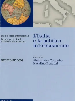 L'Italia e la politica internazionale. Edizione 2008