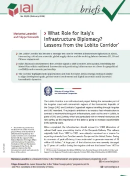 What Role for Italy&rsquo;s Infrastructure Diplomacy? Lessons from the Lobito Corridor