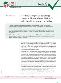 Trump&rsquo;s Imperial Strategy towards China Meets Meloni&rsquo;s Indo-Mediterranean Initiative