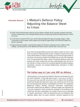Meloni&rsquo;s Defence Policy: Adjusting the Balance Sheet to Crises