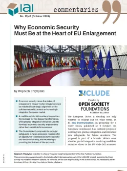 Why Economic Security Must Be at the Heart of EU Enlargement