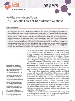Politics over Geopolitics: The Domestic Roots of Transatlantic Relations